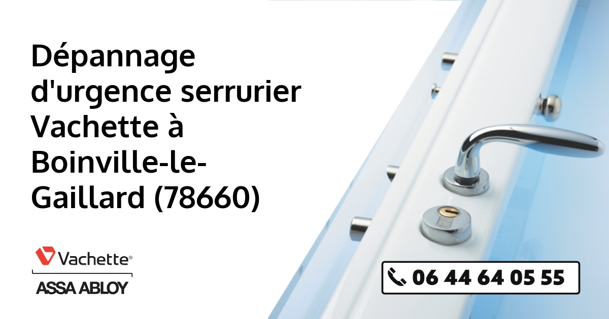 Serrurier Vachette Boinville-le-Gaillard
