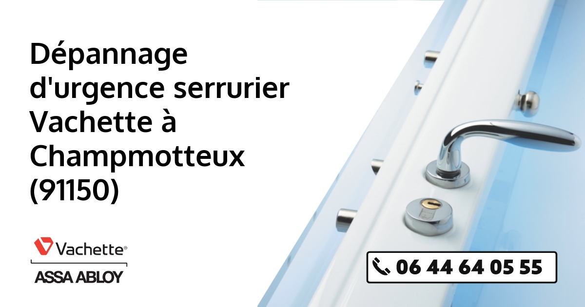 Serrurier Vachette Champmotteux
