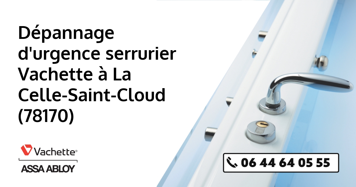 Serrurier Vachette La Celle-Saint-Cloud