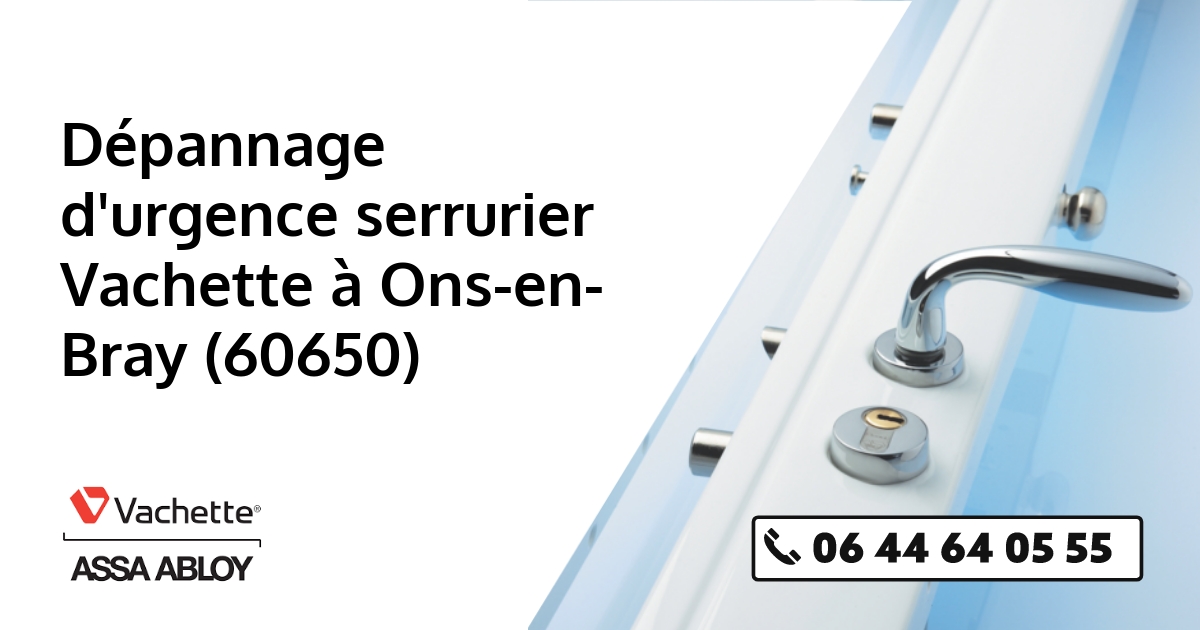 Serrurier Vachette Ons-en-Bray