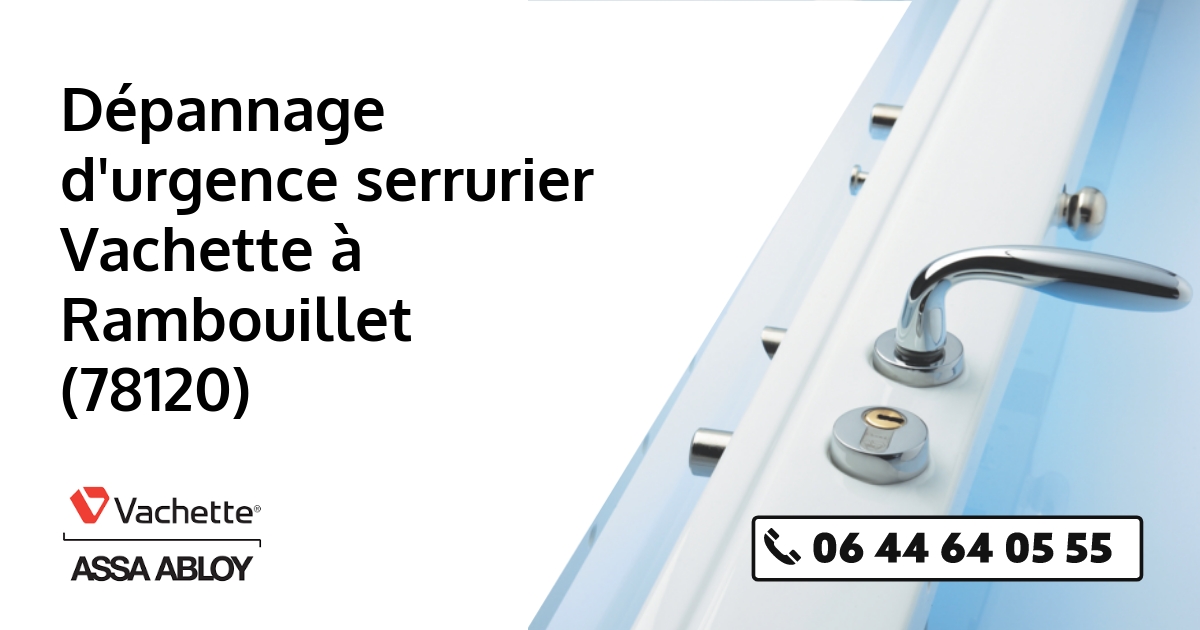 Serrurier Vachette Rambouillet