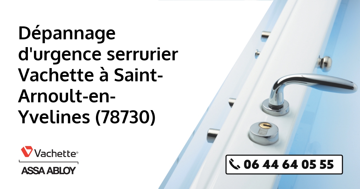 Serrurier Vachette Saint-Arnoult-en-Yvelines