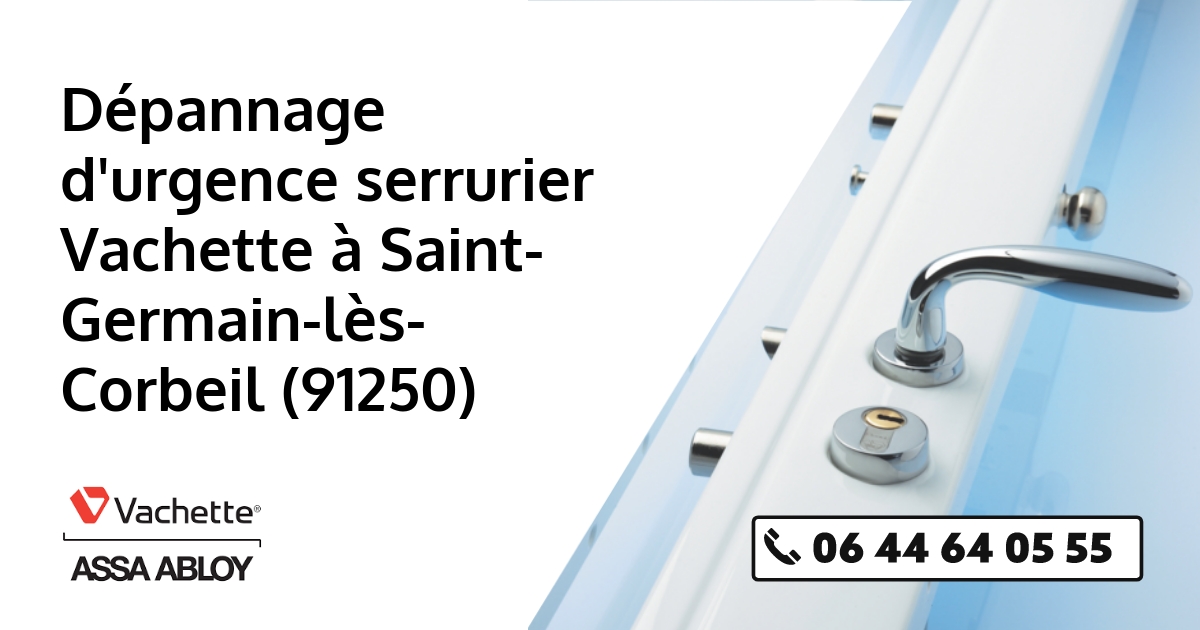 Serrurier Vachette Saint-Germain-lès-Corbeil
