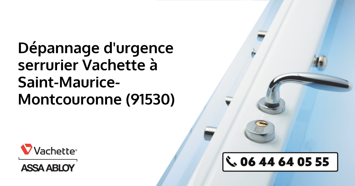 Serrurier Vachette Saint-Maurice-Montcouronne