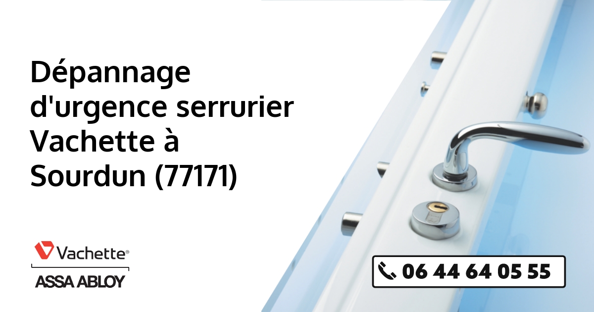 Serrurier Vachette Sourdun